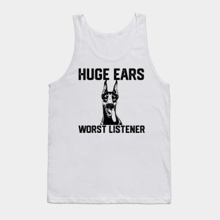 HUGE  EARS WORST LISTENER Tank Top